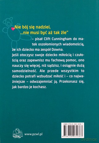 Dziecko z zespołem Downa - Jaka to musi być miłość - Rożnowska [KSIĄŻKA]