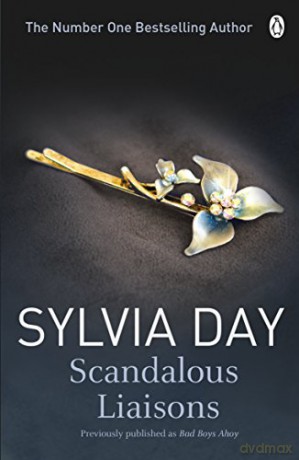 Scandalous Liaisons (Historical Romance) - Sylvia Day [KSIĄŻKA]