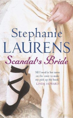 Scandal's Bride: Number 3 in series (Bar Cynster) - Stephanie Laurens [KSIĄŻKA]