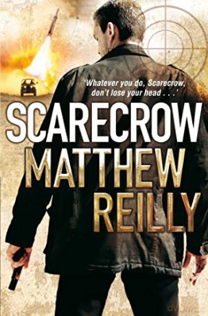 Scarecrow (The Scarecrow series, 3) - Matthew Reilly [KSIĄŻKA]