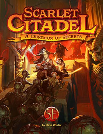 Scarlet Citadel for 5th Edition: A Dungeon of Secrets - Steve Winter [KOMIKS]