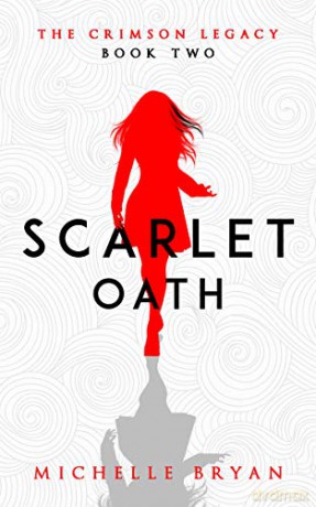 Scarlet Oath (Crimson Legacy 2) (The Crimson Legacy) - Michelle [KSIĄŻKA]