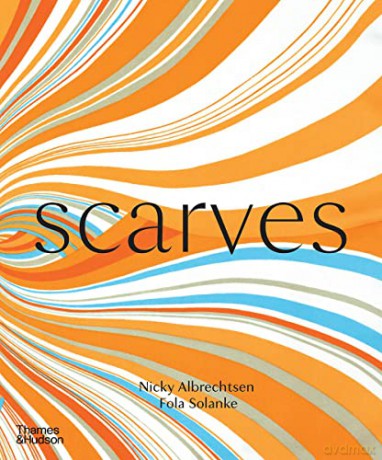 Scarves - Nicky Albrechtsen [KSIĄŻKA]