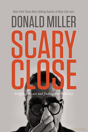 SCARY CLOSE - Miller Donald [KSIĄŻKA]