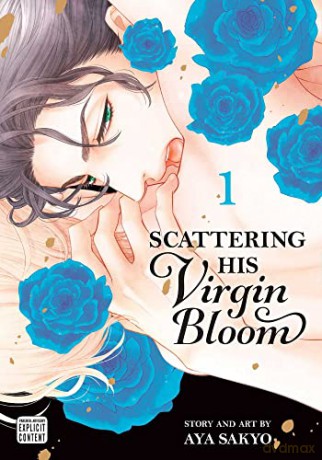 Scattering His Virgin Bloom, Vol. 1: Volume 1 - Aya Sakyo [KSIĄŻKA]