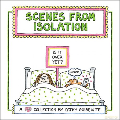 Scenes from Isolation - Cathy Guisewite [KOMIKS]