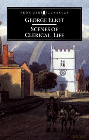 Scenes of Clerical Life (Penguin Classics) - George Eliot [KSIĄŻKA]