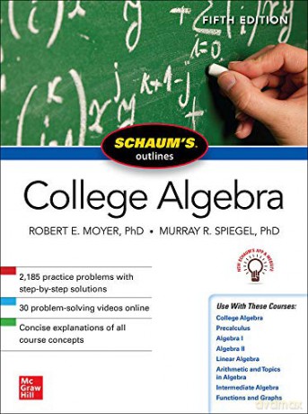 Schaum's Outline of College Algebra, Fifth Edition - Murray R. Spiegel [KSIĄŻKA]