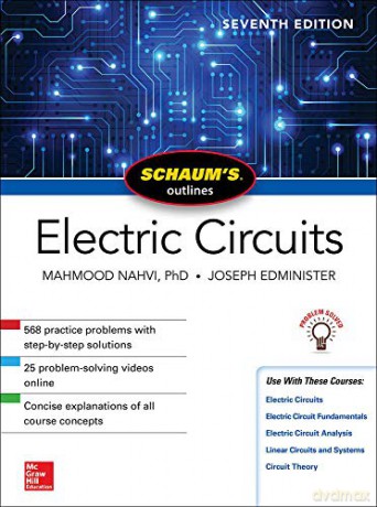Schaum's Outline of Electric Circuits, Seventh Edition (SCHAUMS' ENGINEERING) - Mahmood Nahvi [KSIĄŻKA]