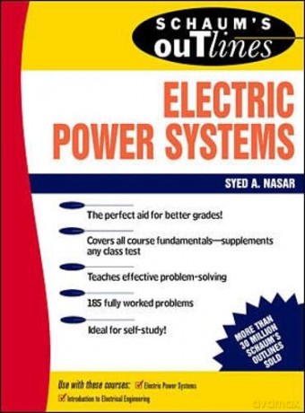 Schaum's Outline of Electrical Power Systems (SCHAUMS' ENGINEERING) - Syed A. Nasar [KSIĄŻKA]