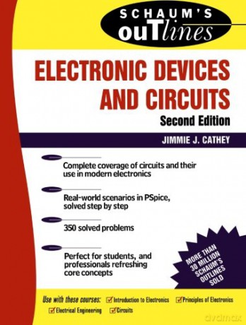 Schaum's Outline of Electronic Devices and Circuits, Second Edition (Schaum's Outlines) - Jimmie J. Cathey [KSIĄŻKA]