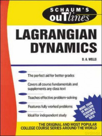 Schaum's Outline of Lagrangian Dynamics - Dare A. Wells [KSIĄŻKA]