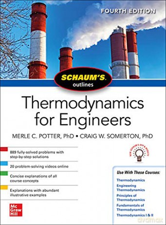 Schaums Outline of Thermodynamics for Engineers, Fourth Edition (SCHAUMS' ENGINEERING) - Merle C. Potter [KSIĄŻKA]