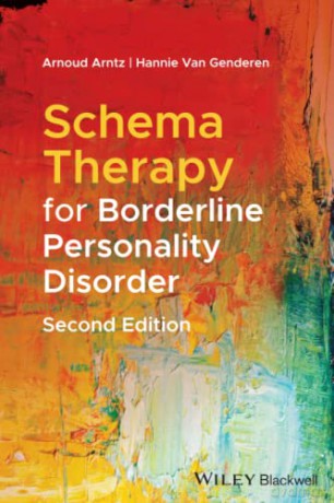 Schema Therapy for Borderline Personality Disorder - Arnoud Arntz [KSIĄŻKA]