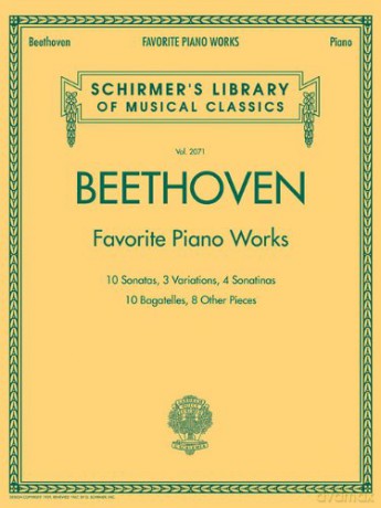 Schirmer'S Library Of Musical Classics Beethoven Favorite Piano Works: Schirmer'S Library of Musical Classics #2071 [KSIĄŻKA]