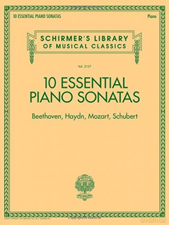 Schirmer's Library Of Musical Classics Vol. 2137: 10 Essential Piano Sonatas Beethoven, Haydn, Mozart, Schubert (Schirmer's Library of Musical Classics, 2137) [KSIĄŻKA]