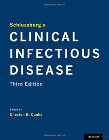 Schlossberg's Clinical Infectious Disease - Cheston B. Cunha [KSIĄŻKA]