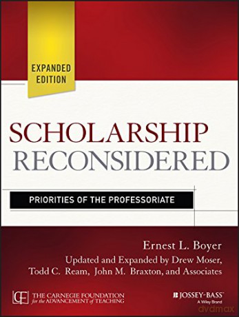 Scholarship Reconsidered - Priorities of the Professoriate, Expanded Edition - Todd C. Ream [KSIĄŻKA]