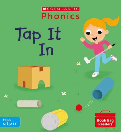 Scholastic Phonics for Little Wandle: Tap It In (Set 1). Decodable phonic reader for Ages 4-6. Letters and Sounds Revised - Phase 2 (Phonics Book Bag Readers) - Catherine Baker [KSIĄŻKA]