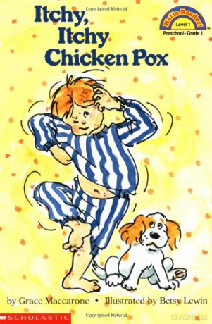 Scholastic Reader Level 1: Itchy, Itchy, Chicken Pox - Grace Maccarone [KSIĄŻKA]