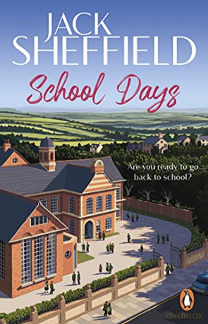 School Days - Jack Sheffield [KSIĄŻKA]