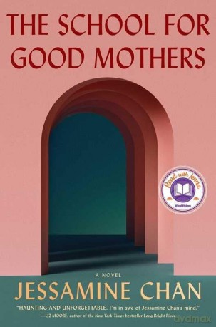 School for Good Mothers (Export) - Jessamine Chan [KSIĄŻKA]