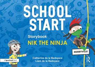 School Start Storybooks: Nik the Ninja - Catherine de la Bedoyere [KSIĄŻKA]