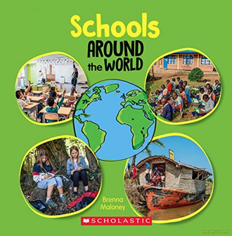 Schools Around the World (Around the World) - Brenna Maloney [KSIĄŻKA]