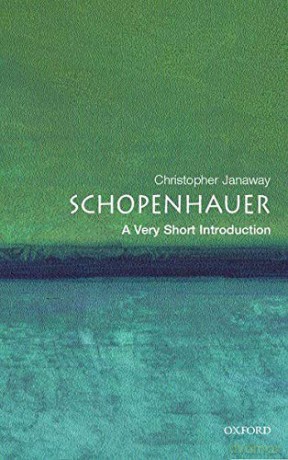 Schopenhauer: A Very Short Introduction: 62 (Very Short Introductions) - Christopher Janaway [KSIĄŻKA]