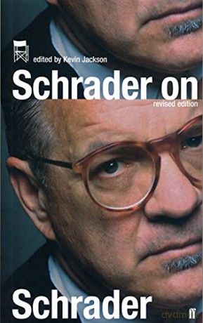 Schrader on Schrader - Paul Schrader [KSIĄŻKA]