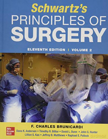 SCHWARTZ'S PRINCIPLES OF SURGERY -volume set (1&2) 11th edition - F. Charles Brunicardi [KSIĄŻKA]