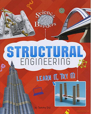 Science Brain Builders: Structural Engineering: Learn It, Try It! - Tammy Enz [KSIĄŻKA]