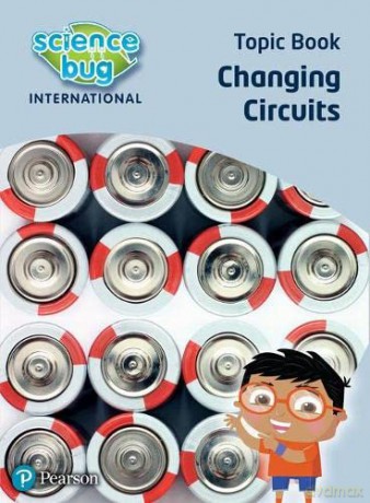 Science Bug: Changing circuits Topic Book - Debbie Eccles [KSIĄŻKA]