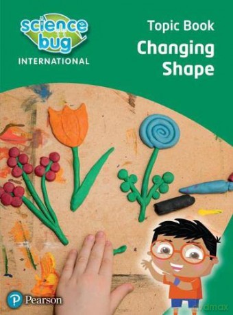 Science Bug: Changing shape Topic Book - Tanya Shields [KSIĄŻKA]