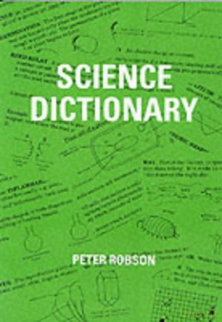 Science Dictionary - Peter Robson [KSIĄŻKA]