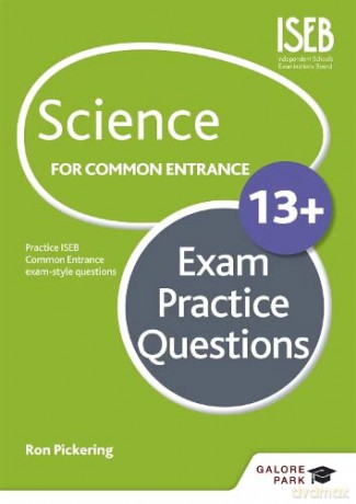 Science for Common Entrance 13+ Exam Practice Questions (for the June 2022 exams) - Ron Pickering [KSIĄŻKA]