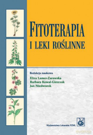 Fitoterapia i leki roślinne - Lamer-Zarawska [KSIĄŻKA]