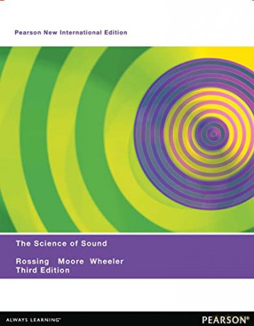 Science of Sound, The: Pearson New International Edition - Thomas Rossing [KSIĄŻKA]