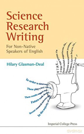 Science Research Writing: A Guide for Non-Native Speakers of English - Glasman-Deal Hilary [KSIĄŻKA]