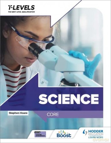 Science T Level: Core - Stephen Hoare [KSIĄŻKA]