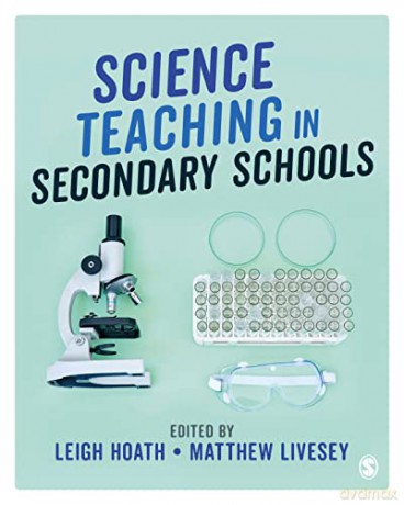 Science Teaching in Secondary Schools - Leigh Hoath [KSIĄŻKA]