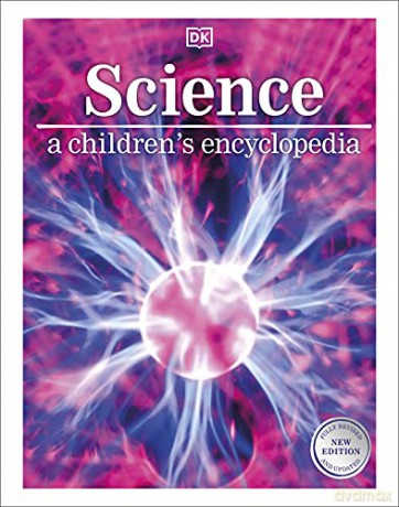 Science: A Children's Encyclopedia [KSIĄŻKA]