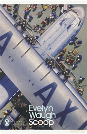 Scoop (Penguin Modern Classics) - Evelyn Waugh [KSIĄŻKA]