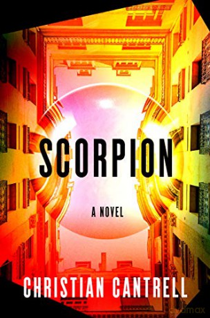 Scorpion: A Novel - Cantrell Christian [KSIĄŻKA]