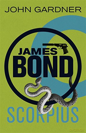 Scorpius: A James Bond thriller - John Gardner [KSIĄŻKA]