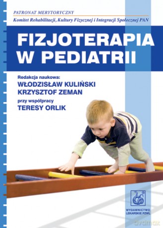 Fizjoterapia w pediatrii - Kuliński [KSIĄŻKA]