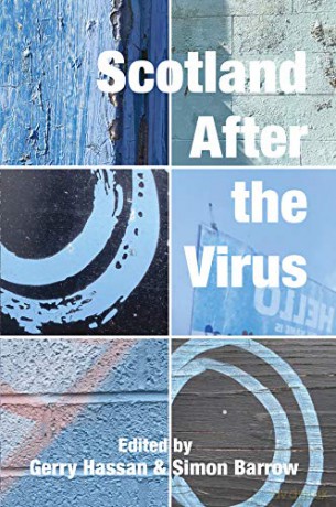 Scotland After the Virus - Gerry Hassan [KSIĄŻKA]