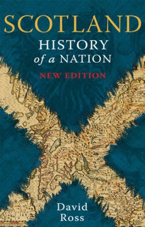 Scotland: History of a Nation - David Ross [KSIĄŻKA]