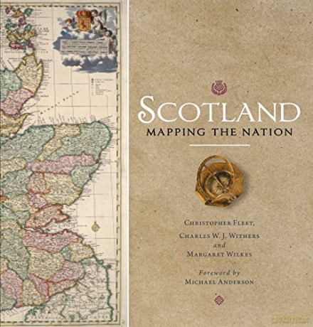 Scotland: Mapping the Nation - Chris Fleet [KSIĄŻKA]