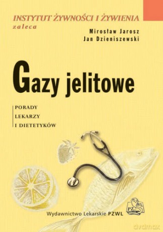 Gazy jelitowe - Porady lekarzy i dietetyków - Jarosz [KSIĄŻKA]